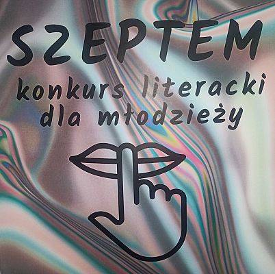 Rozstrzygnięcie konkursu literackiego „Szeptem”