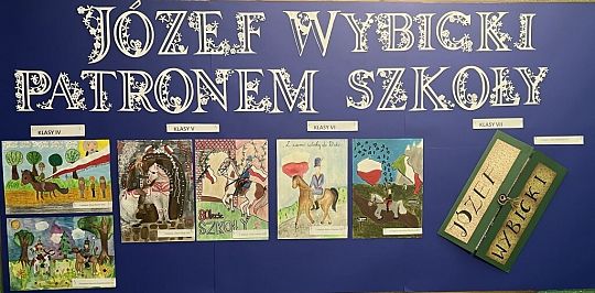 Wyniki konkursu plastycznego: ,,Józef Wybicki patronem mojej szkoły”