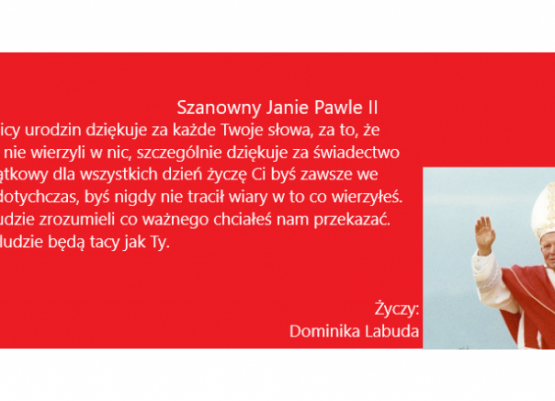 Świętujemy 100-lecie urodzin Jana Pawła II grafika