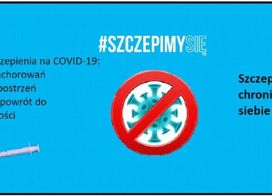Dlaczego warto się zaszczepić? grafika