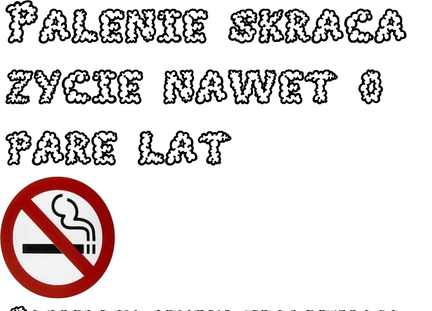 Nie pal! Palenie zabija! grafika